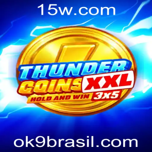 Conheça o Jogo ThunderCoinsXxl: Aventura e Estratégia no Mundo Digital